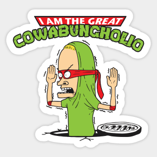 The Great Cowabungholio Sticker